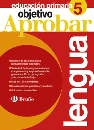 OBJETIVO APROBAR LENGUA 5 PRIMARIA | 9788421667804 | JIMÉNEZ GARCÍA-BRAZALES, CARMEN/SÁNCHEZ LÓPEZ, NATIVIDAD | Llibreria Aqualata | Comprar libros en catalán y castellano online | Comprar libros Igualada