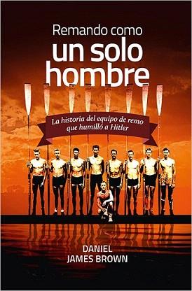 REMANDO, COMO UN SOLO HOMBRE | 9788416440207 | BROWN, DANIEL JAMES | Llibreria Aqualata | Comprar llibres en català i castellà online | Comprar llibres Igualada