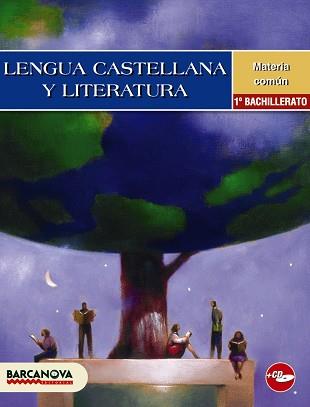 LENGUA CASTELLANA Y LITERATURA 1R. BATXILLERAT | 9788448923198 | Llibreria Aqualata | Comprar llibres en català i castellà online | Comprar llibres Igualada