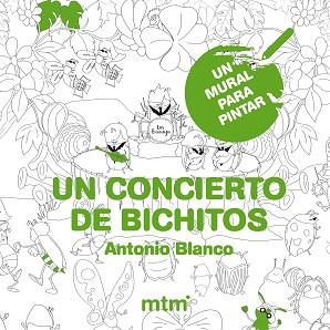 UN CONCIERTO DE BICHITOS. . UN MURAL PARA PINTAR | 9788415278801 | BLANCO, ANTONIO | Llibreria Aqualata | Comprar llibres en català i castellà online | Comprar llibres Igualada