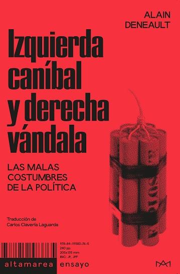 IZQUIERDA CANÍBAL Y DERECHA VÁNDALA | 9788419583765 | DENEAULT, ALAIN | Llibreria Aqualata | Comprar llibres en català i castellà online | Comprar llibres Igualada