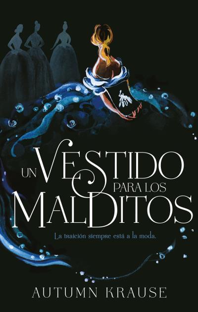 UN VESTIDO PARA LOS MALDITOS | 9788417854102 | KRAUSE, AUTUMN | Llibreria Aqualata | Comprar llibres en català i castellà online | Comprar llibres Igualada