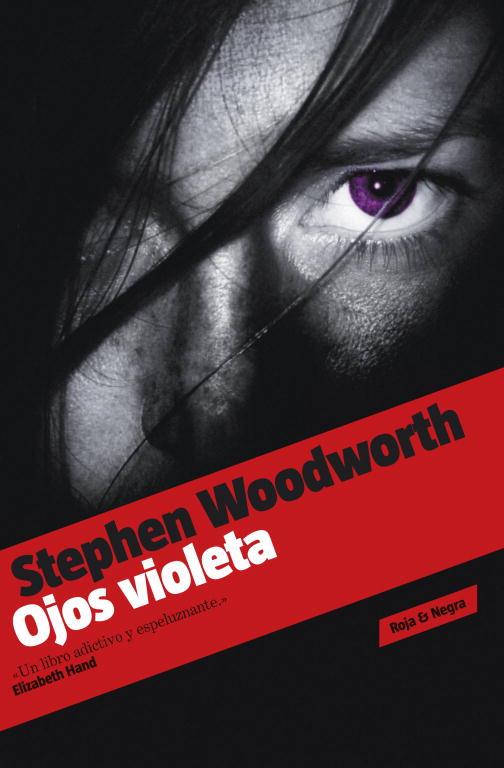 OJOS VIOLETA (ROJA Y NEGRA) | 9788439721833 | WOODWORTH, STEPHEN | Llibreria Aqualata | Comprar llibres en català i castellà online | Comprar llibres Igualada