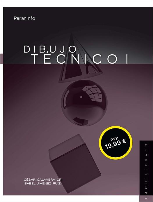 DIBUJO TÉCNICO I. 2DA EDICIÓN (LOMCE) | 9788428336659 | CALAVERA OPI, CESAR/JIMENEZ RUIZ, ISABEL | Llibreria Aqualata | Comprar llibres en català i castellà online | Comprar llibres Igualada