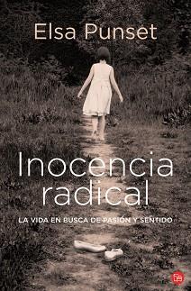 INOCENCIA RADICAL (PL 326-2) | 9788466324618 | PUNSET, ELSA | Llibreria Aqualata | Comprar libros en catalán y castellano online | Comprar libros Igualada