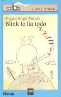 BLINK LO LIA TODO | 9788434841826 | MENDO, M.A. | Llibreria Aqualata | Comprar llibres en català i castellà online | Comprar llibres Igualada
