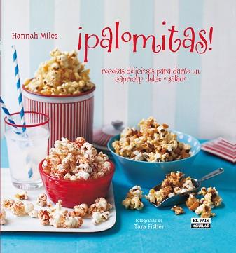 PALOMITAS | 9788403507456 | MILES, HANNAH | Llibreria Aqualata | Comprar libros en catalán y castellano online | Comprar libros Igualada