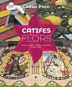 CATIFES DE FLORS | 9788419474377 | POLO I VIVES, CARME | Llibreria Aqualata | Comprar llibres en català i castellà online | Comprar llibres Igualada