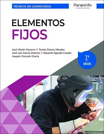 ELEMENTOS FIJOS (7ª EDICIÓN 2023) | 9788428359924 | MARTÍN NAVARRO, JOSÉ/GARCÍA JIMÉNEZ, JOSÉ LUIS/GONZÁLO GRACIA, JOAQUÍN/GÓMEZ MORALES, TOMÁS/ÁGUEDA C | Llibreria Aqualata | Comprar llibres en català i castellà online | Comprar llibres Igualada