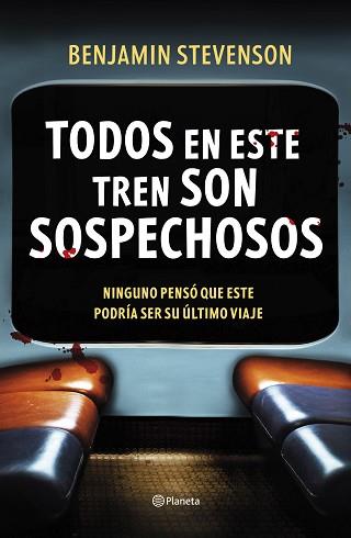 TODOS EN ESTE TREN SON SOSPECHOSOS | 9788408292494 | STEVENSON, BENJAMIN | Llibreria Aqualata | Comprar llibres en català i castellà online | Comprar llibres Igualada