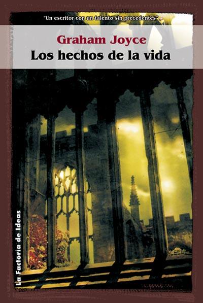 HECHOS DE LA VIDA, LOS (SOLARIS TERROR 9) | 9788484219354 | JOYCE, GRAHAM | Llibreria Aqualata | Comprar libros en catalán y castellano online | Comprar libros Igualada