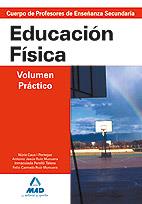 EDUCACION FISICA VOLUMEN PRACTICO.CUERPO MAESTROS SECUNDARIA | 9788466587471 | GARCIA LUCAS, ISABEL/RUIZ MUNUERA, FELIO CARMELO/PERELLO TALENS, INMACULADA/RUIZ MUNUERA, ANTONIO JE | Llibreria Aqualata | Comprar llibres en català i castellà online | Comprar llibres Igualada