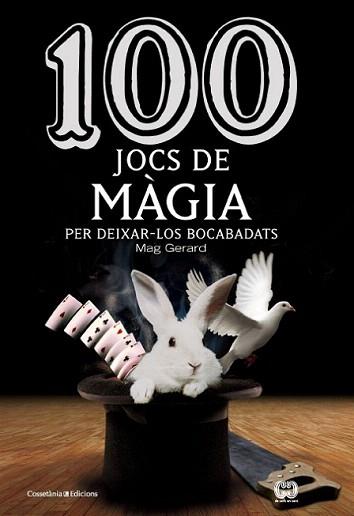 100 JOCS DE MÀGIA | 9788490342954 | MAG, GERARD | Llibreria Aqualata | Comprar llibres en català i castellà online | Comprar llibres Igualada