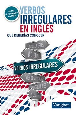 VERBOS IRREGULARES EN INGLÉS QUE DEBERÍAS CONOCER | 9788492879526 | NOONE, ELIZABETH  | Llibreria Aqualata | Comprar llibres en català i castellà online | Comprar llibres Igualada