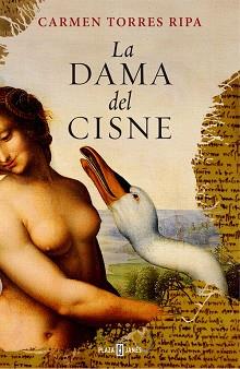 DAMA DEL CISNE, LA | 9788401354885 | TORRES, CARMEN | Llibreria Aqualata | Comprar libros en catalán y castellano online | Comprar libros Igualada