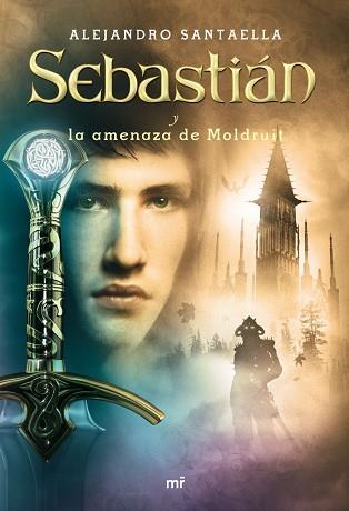 SEBASTIAN Y LA AMENAZA DE MOLDRUIT | 9788427035300 | SANTAELLA, ALEJANDRO | Llibreria Aqualata | Comprar llibres en català i castellà online | Comprar llibres Igualada