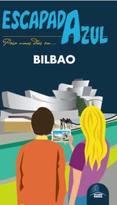 BILBAO (ESCAPADA AZUL) | 9788480238946 | MONREAL, MANUEL | Llibreria Aqualata | Comprar llibres en català i castellà online | Comprar llibres Igualada