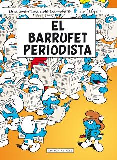 BARRUFET PERIODISTA, EL 22 | 9788416166411 | PEYO | Llibreria Aqualata | Comprar llibres en català i castellà online | Comprar llibres Igualada