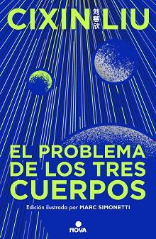 PROBLEMA DE LOS TRES CUERPOS, EL (EDICIÓN ILUSTRADA) | 9788419260475 | LIU, CIXIN | Llibreria Aqualata | Comprar llibres en català i castellà online | Comprar llibres Igualada