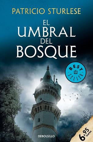 UMBRAL DEL BOSQUE, EL | 9788466345378 | STURLESE, PATRICIO | Llibreria Aqualata | Comprar llibres en català i castellà online | Comprar llibres Igualada