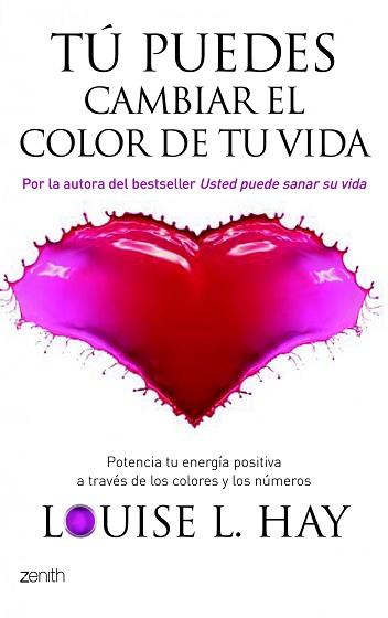 TU DECIDES CAMBIAR EL COLOR DE TU VIDA | 9788408080558 | HAY, LOUISE H | Llibreria Aqualata | Comprar libros en catalán y castellano online | Comprar libros Igualada