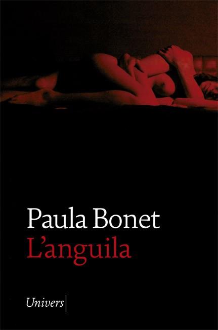 ANGUILA, L' | 9788418375156 | BONET, PAULA | Llibreria Aqualata | Comprar libros en catalán y castellano online | Comprar libros Igualada