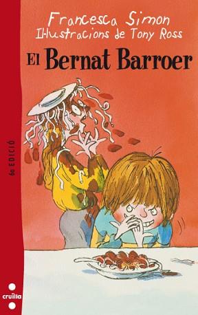 BERNAT BARROER, EL (BERNAT BARROER 1) | 9788466101097 | SIMON, FRANCESCA | Llibreria Aqualata | Comprar llibres en català i castellà online | Comprar llibres Igualada