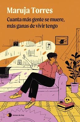 CUANTA MÁS GENTE SE MUERE, MÁS GANAS DE VIVIR TENGO | 9788419812735 | TORRES, MARUJA | Llibreria Aqualata | Comprar llibres en català i castellà online | Comprar llibres Igualada