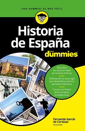 HISTORIA DE ESPAÑA PARA DUMMIES | 9788432903489 | GARCÍA DE CORTÁZAR, FERNANDO | Llibreria Aqualata | Comprar llibres en català i castellà online | Comprar llibres Igualada