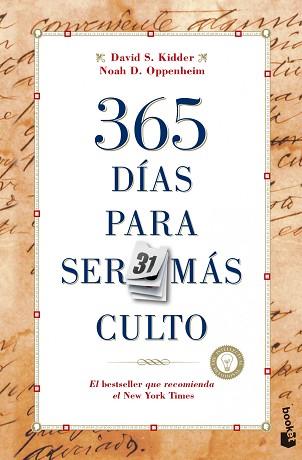 365 DÍAS PARA SER MÁS CULTO | 9788427040625 | KIDDER, DAVID S. / OPPENHEIM, NOAH D.  | Llibreria Aqualata | Comprar llibres en català i castellà online | Comprar llibres Igualada