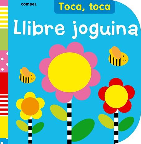 LLIBRE JOGUINA (TOCA TOCA) | 9788498259551 | BOOKS, LADYBIRD | Llibreria Aqualata | Comprar llibres en català i castellà online | Comprar llibres Igualada