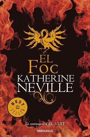 FOC, EL (BEST SELLER 712/3) | 9788499082004 | NEVILLE, KATHERINE | Llibreria Aqualata | Comprar libros en catalán y castellano online | Comprar libros Igualada