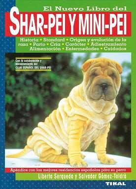 SHAR-PEI Y MINI-PEI | 9788430582136 | SERQUEDA, LIBERTO | Llibreria Aqualata | Comprar llibres en català i castellà online | Comprar llibres Igualada