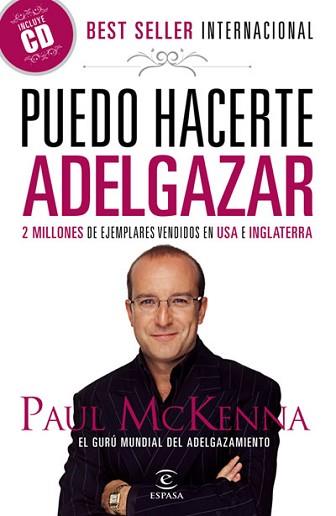 PUEDO HACERTE ADELGAZAR | 9788467033106 | MCKENNA, PAUL | Llibreria Aqualata | Comprar libros en catalán y castellano online | Comprar libros Igualada