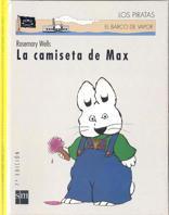 CAMISETA DE MAX, LA | 9788434857087 | WELLS, ROSEMARY | Llibreria Aqualata | Comprar llibres en català i castellà online | Comprar llibres Igualada