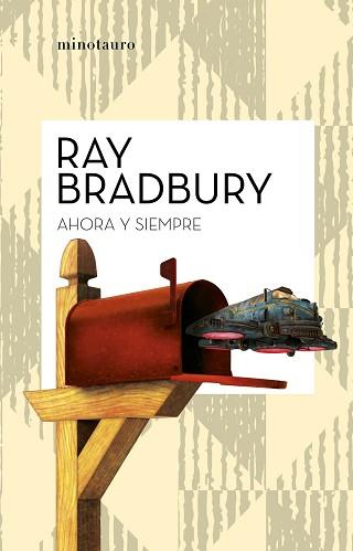 AHORA Y SIEMPRE | 9788445007549 | BRADBURY, RAY | Llibreria Aqualata | Comprar llibres en català i castellà online | Comprar llibres Igualada