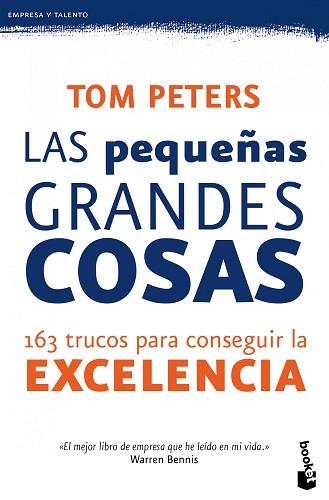 PEQUEÑAS GRANDES COSAS, LAS (BOOKET 4148) | 9788423428618 | PETERS, TOM | Llibreria Aqualata | Comprar libros en catalán y castellano online | Comprar libros Igualada