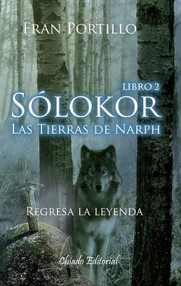 SOLOKOR LA TIERRA DE NARPH LIBRO 2 | 9789895102860 | PORTILLO, FRAN | Llibreria Aqualata | Comprar llibres en català i castellà online | Comprar llibres Igualada