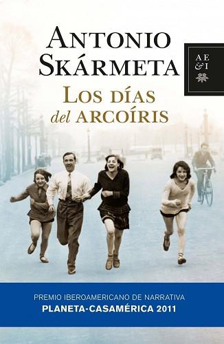 DIAS DEL ARCOIRIS, LOS | 9788408092759 | SKARMETA, ANTONIO | Llibreria Aqualata | Comprar llibres en català i castellà online | Comprar llibres Igualada