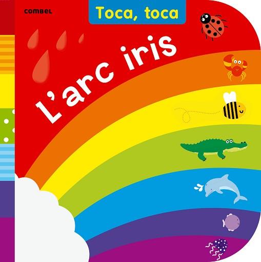 ARC DE SANT MARTÍ, L'  (TOCA, TOCA) | 9788498258486 | LAND, FIONA | Llibreria Aqualata | Comprar llibres en català i castellà online | Comprar llibres Igualada