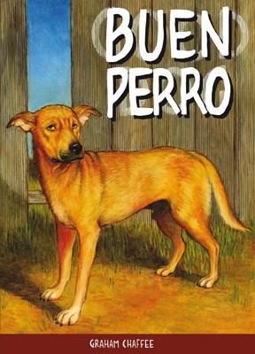 BUEN PERRO | 9788415724223 | CHAFFEE, GRAHAM | Llibreria Aqualata | Comprar llibres en català i castellà online | Comprar llibres Igualada