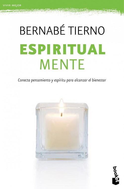 ESPIRITUAL MENTE | 9788499981673 | TIERNO, BERNABÉ | Llibreria Aqualata | Comprar llibres en català i castellà online | Comprar llibres Igualada