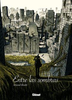 ENTRE LAS SOMBRAS | 9788499471594 | BOUTLE, ARNAUD | Llibreria Aqualata | Comprar libros en catalán y castellano online | Comprar libros Igualada