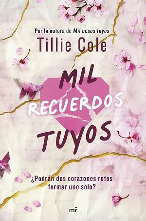 MIL RECUERDOS TUYOS | 9788427053243 | COLE, TILLIE | Llibreria Aqualata | Comprar llibres en català i castellà online | Comprar llibres Igualada