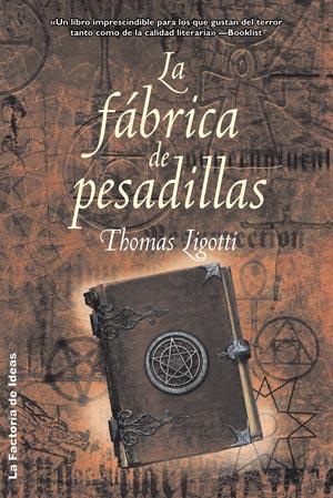 FABRICA DE PESADILLAS, LA (28) | 9788498002584 | LIGOTTI, THOMAS | Llibreria Aqualata | Comprar llibres en català i castellà online | Comprar llibres Igualada