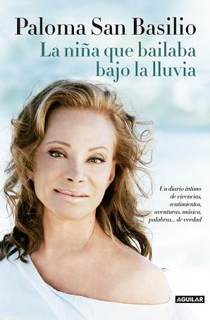 NIÑA QUE BAILABA BAJO LA LLUVIA, LA | 9788403014541 | SAN BASILIO, PALOMA | Llibreria Aqualata | Comprar libros en catalán y castellano online | Comprar libros Igualada