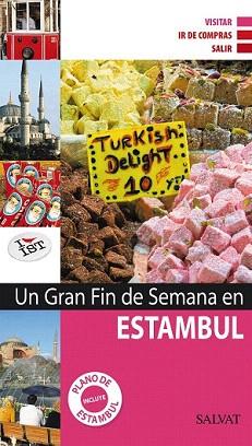 ESTAMBUL (UN GRAN FIN DE SEMANA EN) | 9788421685433 | Llibreria Aqualata | Comprar libros en catalán y castellano online | Comprar libros Igualada