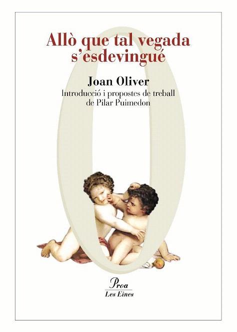 ALLO QUE TAL VEGADA S'ESDEVINGUE (LES EINES 58) | 9788492672226 | OLIVER, JOAN | Llibreria Aqualata | Comprar libros en catalán y castellano online | Comprar libros Igualada