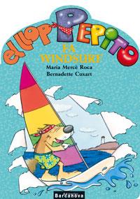 LLOP PEPITO FA WINDSURF, EL | 9788448919573 | ROCA, MARIA MERCE / CUXART, BERNADETTE | Llibreria Aqualata | Comprar libros en catalán y castellano online | Comprar libros Igualada