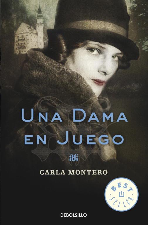 UNA DAMA EN JUEGO | 9788499089119 | MONTERO MAGLANO, CARLA | Llibreria Aqualata | Comprar libros en catalán y castellano online | Comprar libros Igualada